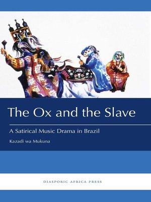 cover image of The Ox and the Slave